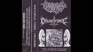 Crucifire / Nocturnal Vomit - Vomiting Blasphemies upon the Mass...