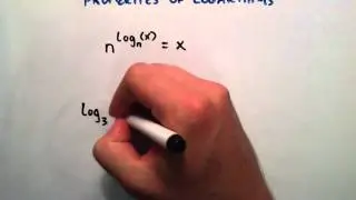 Properties of Logarithms : Logarithms , Lesson 7
