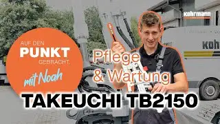 Takeuchi TB2150 - Pflege und Wartung