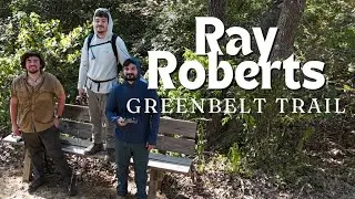 Ray Roberts Greenbelt Trail - Fishing and Hiking