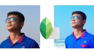 How To Best Edite On Snapseed Apk