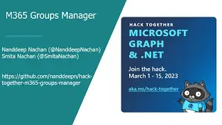 Hack Together - M365 Groups Manager