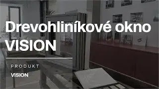 Drevohliníkové okná VISION - Kunaj NOVINKA