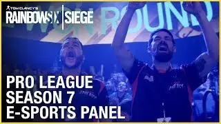 Rainbow Six Siege: Pro League Season 7 Finals May 20 &ndash; Esports Panel | LIVESTREAM | Ubisoft [NA]