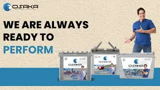 Osaka Batteries |  Inverter, Automotive and E-Rickshaw batteries