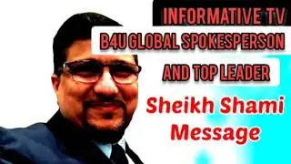 b4u global latest update Sheikh shami latest message #b4uglobal #srgroup #sheikhshami #saifrehman