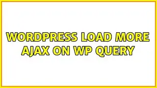 Wordpress: Load more AJAX on WP Query