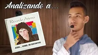 Angelo Paz García - Analizando A: Jesús Es Verbo, No Sustantivo (Ricardo Arjona)