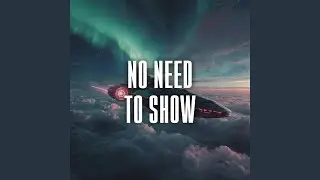 no need to show