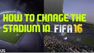 How To Change The Practice Arena Stadium | Fifa 16