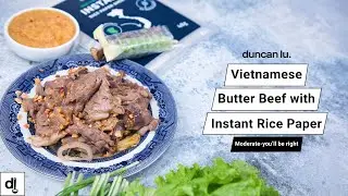 Beef Rice Paper Rolls l Instant Rice Paper Sheets l Vietnamese Recipes l Duncan Lu
