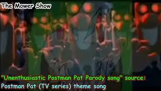 Mower Show Source: Postman Pat (TV show) theme (UST: 