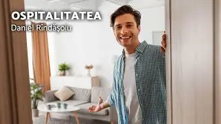 Ospitalitatea - Daniel R&icirc;ndășoiu - AZSMR-Bucov