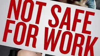 Not Safe For Work Theme