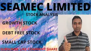 SEAMEC LIMITED STOCK ANALYSIS IN TAMIL | DEBT FREE STOCK | LEARN SHARES