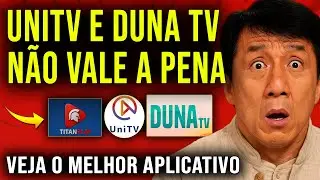 UNITV E DUNA TV N&Atilde;O VALE A PENA VEJA O MOTIVO - ESSE IPTV &Eacute; MELHOR QUE UNITV E DUNA TV