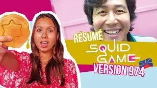 Résumé SQUID GAME VERSION 974