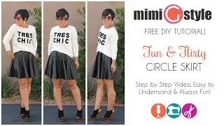 FREE DIY Tutorial! Circle Skirt w/ Mimi G