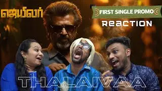 Kaavaalaa - Jailer First Single PROMO REACTION | Superstar Rajinikanth | Nelson | Anirudh