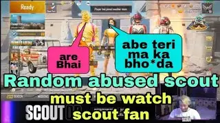 Random Abuse Scout's mother || most toxic random || Scout Army must watch ||