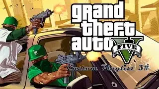 GTA 5 Custom Playlist 3//Graveyard Mayhem