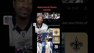 Saints Lose To Texans Reaction