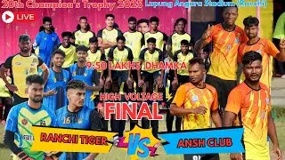 HIGH VOLTAGE FINAL MATCH || RANCHI TIGER 🐯 🆚 ANSH CLUB || GATALSUD FOOTBALL TOURNAMENT
