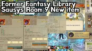 [TOS] Former Fantasy Library : Sausys Room 9 New item