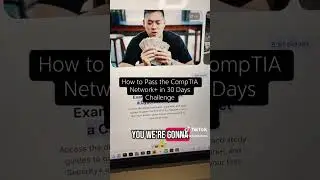 🌐 How to Pass the CompTIA Network+ in 30 Days Challenge 💥