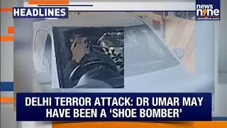 Delhi Blast: Umar Suspected Shoe Bomber |  45 Indians Dead Near Medina  | Top Headlines | News9