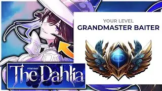 The Dahlia WILL NOT Master Bait Me