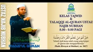 Kelas Tajwid & Talaqqi Al-Quran Ustaz Najib Nubhan 6 Disember 2025