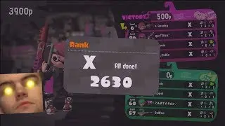 Splatoon 2 X RANK - 2630 POWER / 23rd IN THE WORLD after placement matches (New record?)