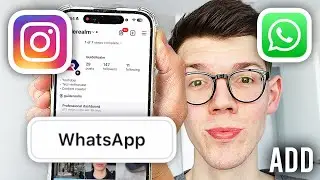 How To Add WhatsApp Button On Instagram - Full Guide