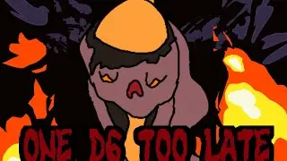 ONE D6 TOO LATE - taken blight last life chase theme (Dead by Dungeons OST)