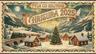 TTLM CSI KOLIYOOR | CHRISURA 2025