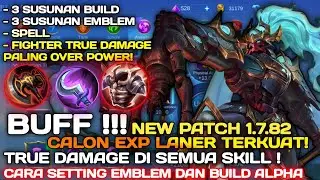 BUFF PATCH 1.7.82-CARA SETTING EMBLEM DAN BUILD ALPHA TERSAKIT 2023 | EMBLEM ALPHA MOBILE LEGENDS