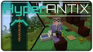 [Lets Play] HyperAntix (1.10.2) :: E09 - Botania Farm Ideas