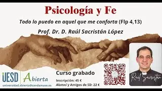 Curso Psicolog&iacute;a y Fe - Universidad Abierta | Video Demostraci&oacute;n