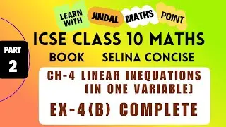 ICSE Class 10 Maths Ch 4 | Selina Ex 4(B) | Full Solutions & Concepts