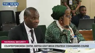 Strategic Counter Terrorism Course Will Enhance Preparedness, Response To Security Threats