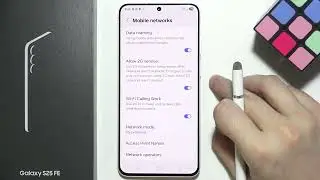 Samsung S25 FE: Fix Mobile Data Not Working Abroad