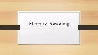 Mercury Poisoning