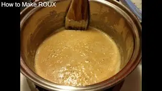 How to Make ROUX - Homemade Roux from Scratch | Cooking Made Easy