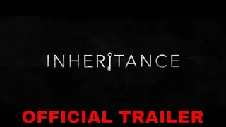 INHERITANCE (2020) Official Trailer | Lily Collins, Connie Nielsen | Horror, Thriller Movie