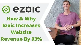 How & Why Ezoic Increases Website Revenue By 93%