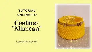 CESTINO ALL'UNCINETTO/PUNTO RIBES ALTERNATO/LAVORAZIONE UNCINETTO A SPIRALE/PUNTO GAMBERO UNCINETTO
