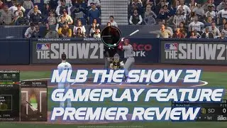 SportsGamerShow - MLB The Show 21 Gameplay Feature Premier Review