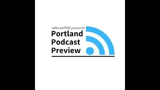 Portland Podcast Preview - #002 - Ray Lane