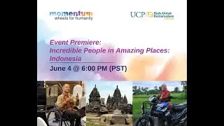 EVENT: Incredible People in Amazing Places: Indonesia